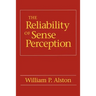 The Reliability of Sense Perception: Transformations in the American Legal Profession