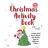 Christmas Activity Book for Kids: Ages 6-10: A Creative Holiday Coloring, Drawing, Word Search, Maze, Games, and Puzzle Art Activities Book for Boys a