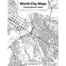 World City Maps Coloring Book for Adult