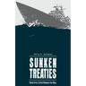 Sunken Treaties: Naval Arms Control Between the Wars