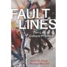 Fault Lines: Tort Law as Cultural Practice