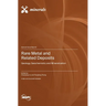 Rare Metal and Related Deposits: Geology, Geochemistry and Mineralization