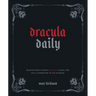Dracula Daily: Reading Bram Stoker's Dracula in Real Time with Commentary by the Internet