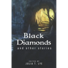 Black Diamonds and other stories