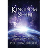Kingdom Shift: How to Prepare for God's Global Reset