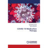 COVID-19 Medication Therapy