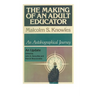 The Making of an Adult Educator: An autobiographical journey