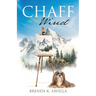 Chaff on the Wind