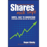 Shares Made Simple: A Beginner's Guide to Sharemarket Success