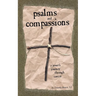 Psalms and Compassions: A Jesuit's Journey Through Cancer
