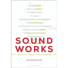 Sound Works: A Cultural Theory of Sound Design