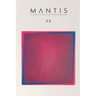 Mantis: A Journal of Poetry, Criticism & Translation: Issue 22
