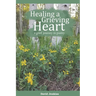 Healing a Grieving Heart: a grief journey in poetry