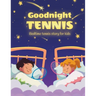 Goodnight tennis. Bedtime tennis story for kids