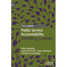 Public Service Accountability: Rekindling a Debate