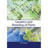 Genetics and Breeding of Plants