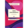 Sikh Philosophy: Exploring Gurmat Concepts in a Decolonizing World