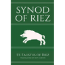 Synod of Riez: 439 AD