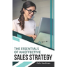 The Essentials of An Effective Sales Strategy