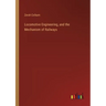 Locomotive Engineering, and the Mechanism of Railways