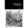 Battle for the Solomons