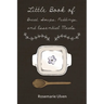 Little Book of Bread, Soups, Puddings and Essential Meals