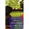 BFAP nSIGHTINGS @ da Bus Stop: A Poetry Collection 1995-1997