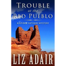 Trouble at the Red Pueblo