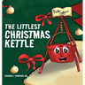 The Littlest Christmas Kettle