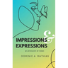 Impressions & Expressions