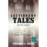 Lectionary Tales for the Pulpit: Series IV, Cycle A