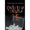 Twisted Love II