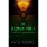 The Radium Girls: The Dark Story of America's Shining Women