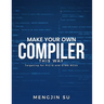 Make Your Own Compiler This Way: Targeting for PIC16 and STM8 MCUs