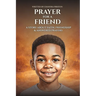 Prayer for a Friend