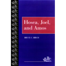 Hosea, Joel, and Amos