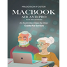 Macbook Air and Pro for Seniors - An Illustrated Simple Step By Step Guide For Beginners