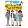 My First Day of School: Ready-To-Read Pre-Level 1