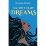A Knot On My Dreams