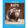 My Favorite Pet: Rats