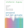 Personal But Not Private: Queer Women, Sexuality, and Identity Modulation on Digital Platforms