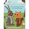 The Money Book: How Animals Learn to Count Money