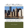 Bad Mood Drive: Portuguese (Brazil) - English Double Edition