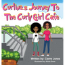 Curlinas Journey To The Curly Girl Cafe