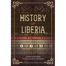 History of Liberia