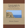 Concert etudes for solo viola No.4 - 5: from the music cycle " PLAY OF THE THOUGHT "