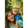 Raising a Happy Child