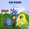 The Whens