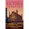 Murder on Lexington Avenue: Murder on Lexington Avenue: A Gaslight Mystery