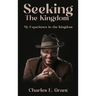 Seeking The Kingdom
